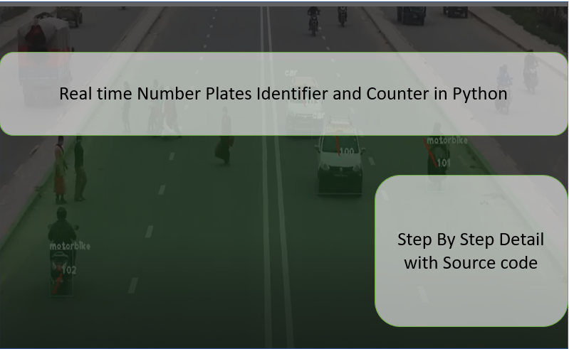 Real time Number Plates Identifier and Counter in Python Free 2022