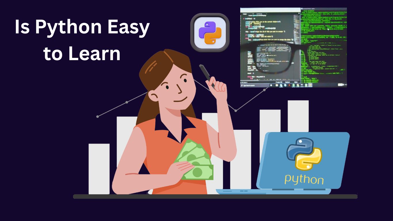 Is Python Easy to Learn? - Techprofree