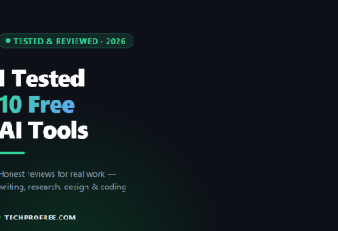 10 best free AI tools in 2026 review — techprofree.com