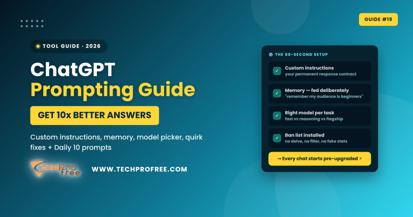 ChatGPT Prompting Guide 2026 - Techprofree