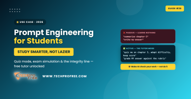 Prompt Engineering for Students 2026 - Techprofree