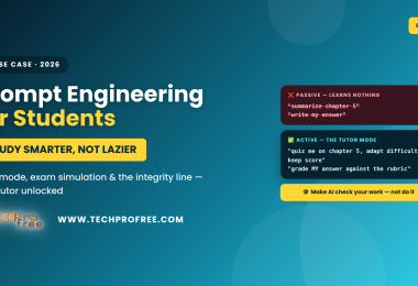 Prompt Engineering for Students 2026 - Techprofree
